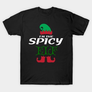 I'm the spicy elf Christmas Family Design T-Shirt